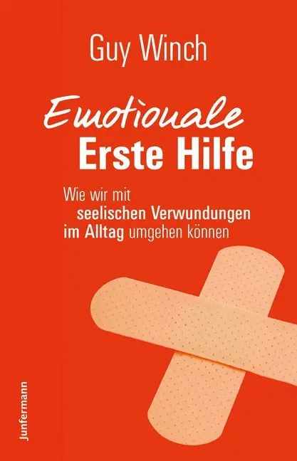 Cover: 9783955714857 | Emotionale Erste Hilfe | Guy Winch | Taschenbuch | 240 S. | Deutsch