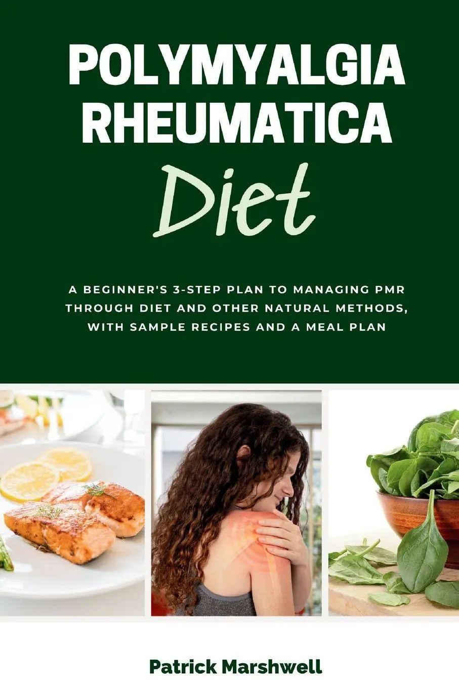 Cover: 9781088114957 | Polymyalgia Rheumatica Diet | Patrick Marshwell | Taschenbuch | 2023