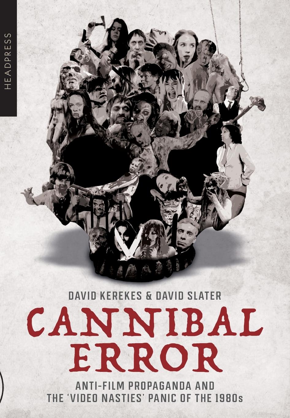 Cover: 9781909394957 | Cannibal Error | David Kerekes (u. a.) | Taschenbuch | Englisch | 2024