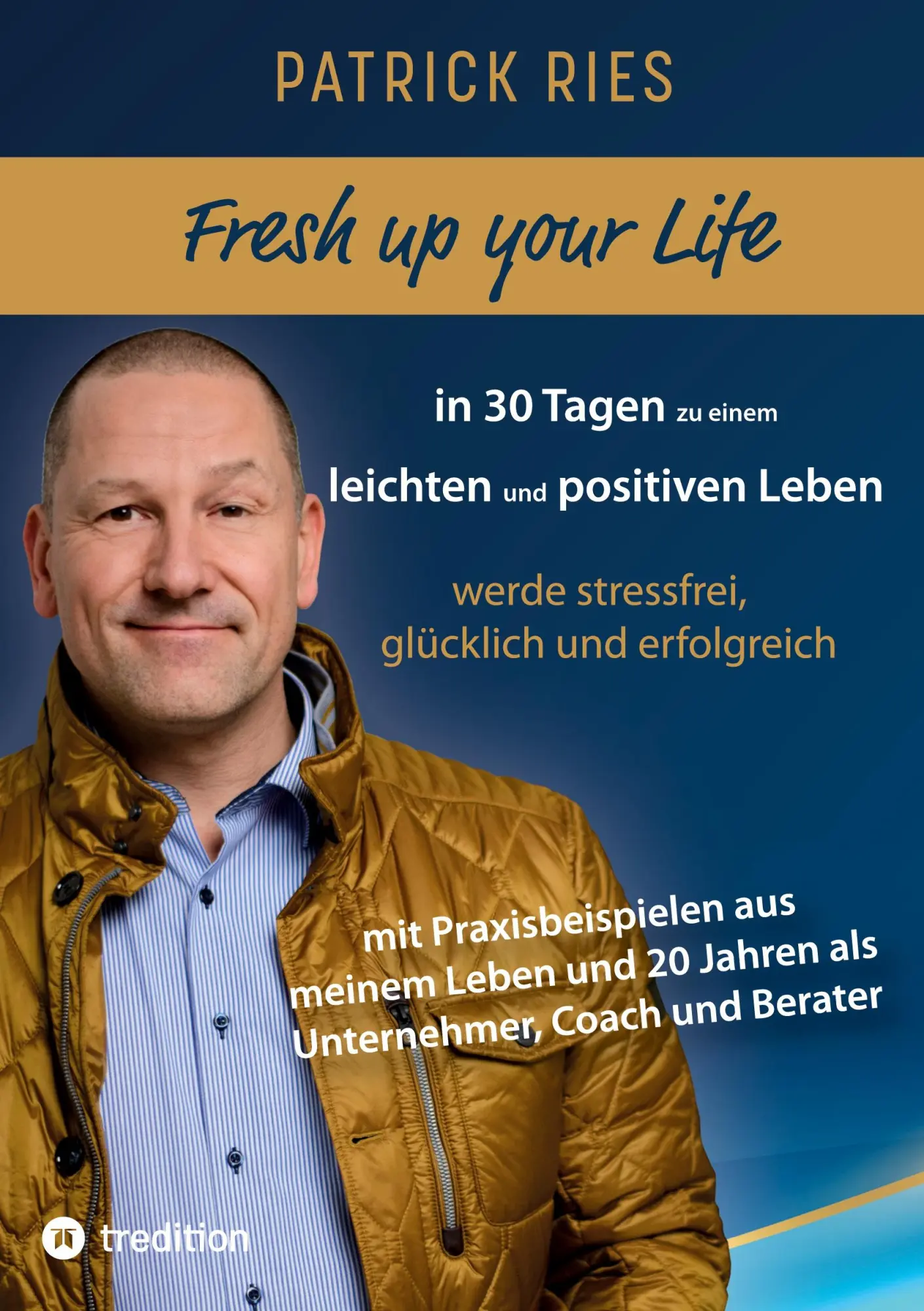 Cover: 9783384164957 | Fresh up your Life - in 30 Tagen zu einem leichten und positiven Leben