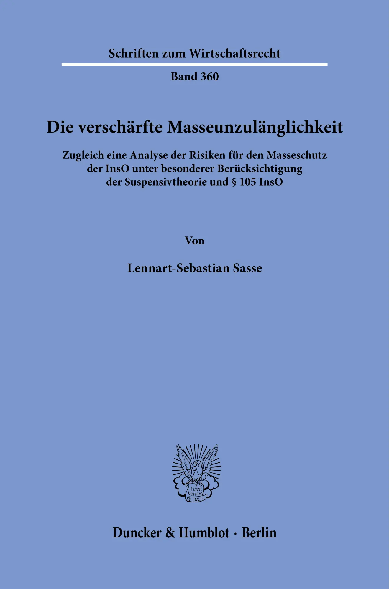 Die verschärfte Masseunzulänglichkeit - Neuware