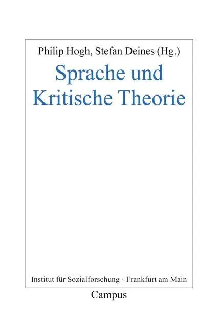 Cover: 9783593504957 | Sprache und Kritische Theorie | Philip Hogh | Taschenbuch | 356 S.