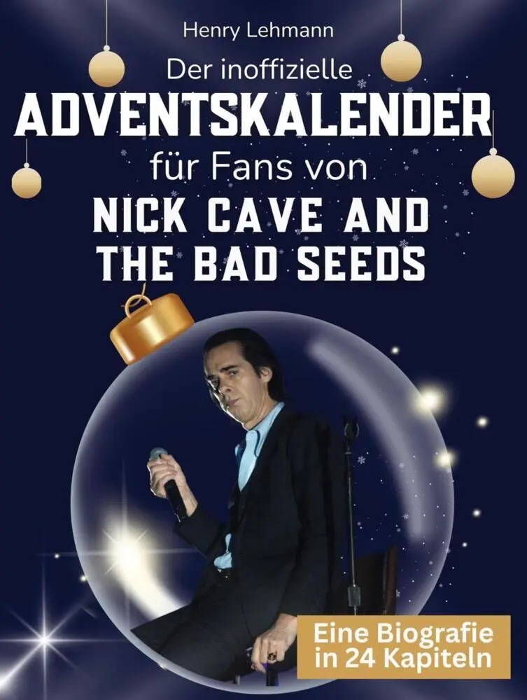 Cover: 9783695334957 | Der inoffizielle Adventskalender für Fans von Nick Cave and the Bad...