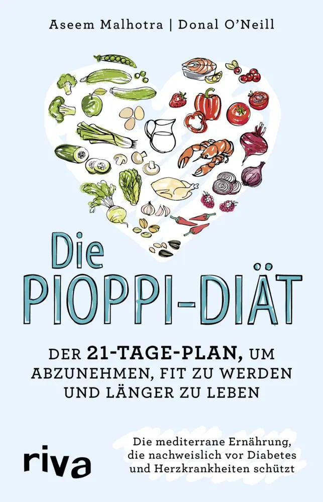 Cover: 9783742304957 | Die Pioppi-Diät | Aseem/O'Neill, Donal Malhotra | Taschenbuch | 288 S.