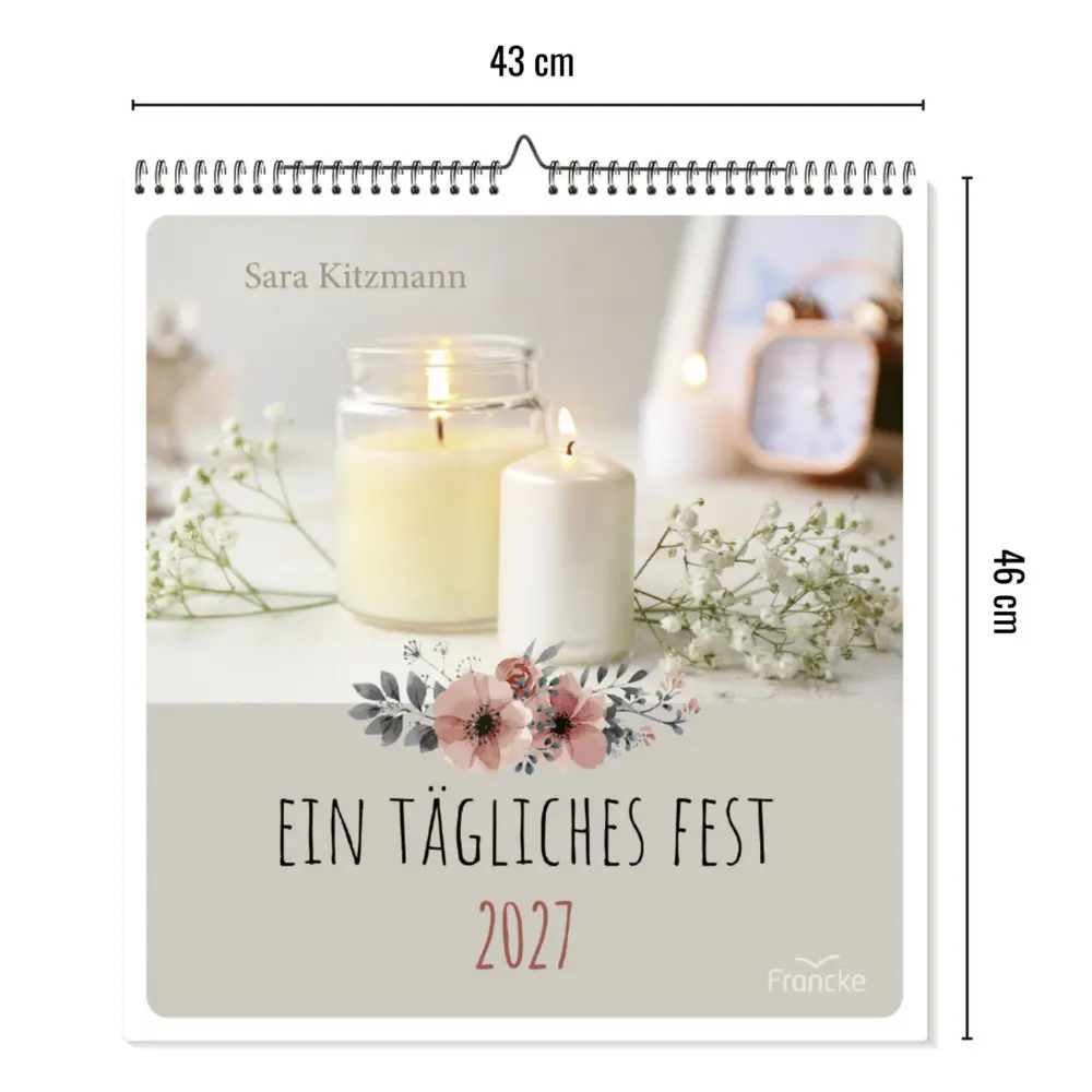 Bild: 9783963624957 | Ein tägliches Fest 2027 | Wandkalender | Sara Kitzmann | Kalender