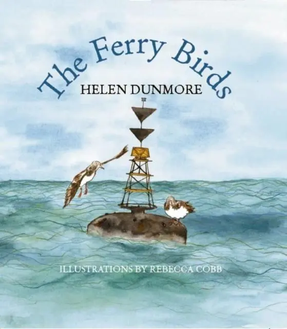 Cover: 9780956435057 | The Ferry Birds | Helen Dunmore | Taschenbuch | Englisch | 2012