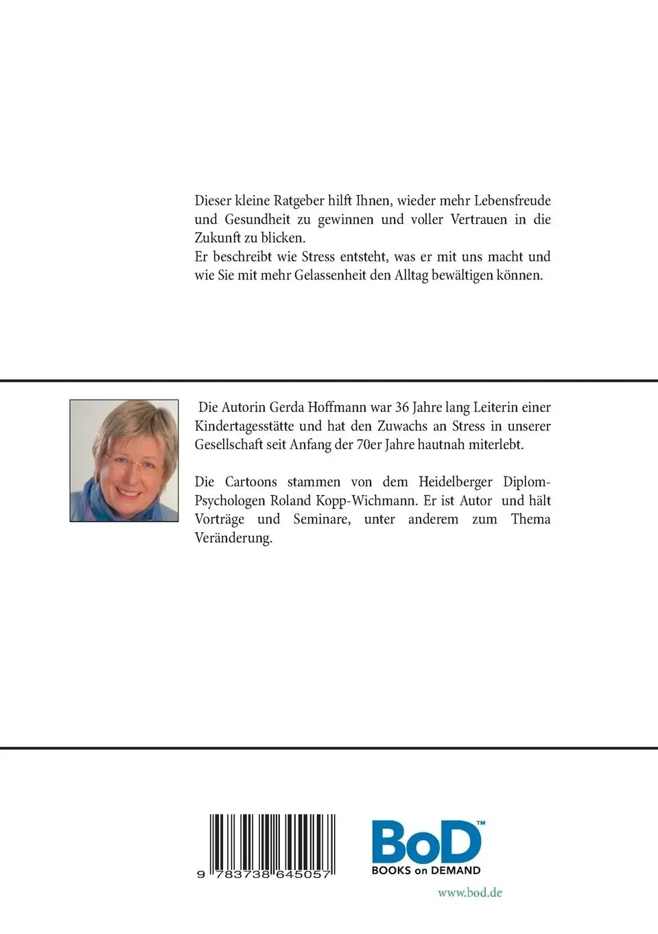 Rückseite: 9783738645057 | Das Leben ist zu kurz für Stress | Gerda Hoffmann | Taschenbuch | 2015