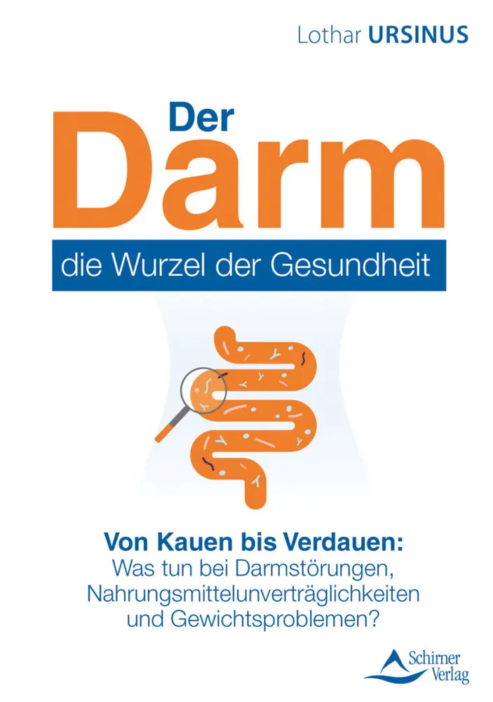 Cover: 9783843415057 | Der Darm - die Wurzel der Gesundheit | Lothar Ursinus | Taschenbuch