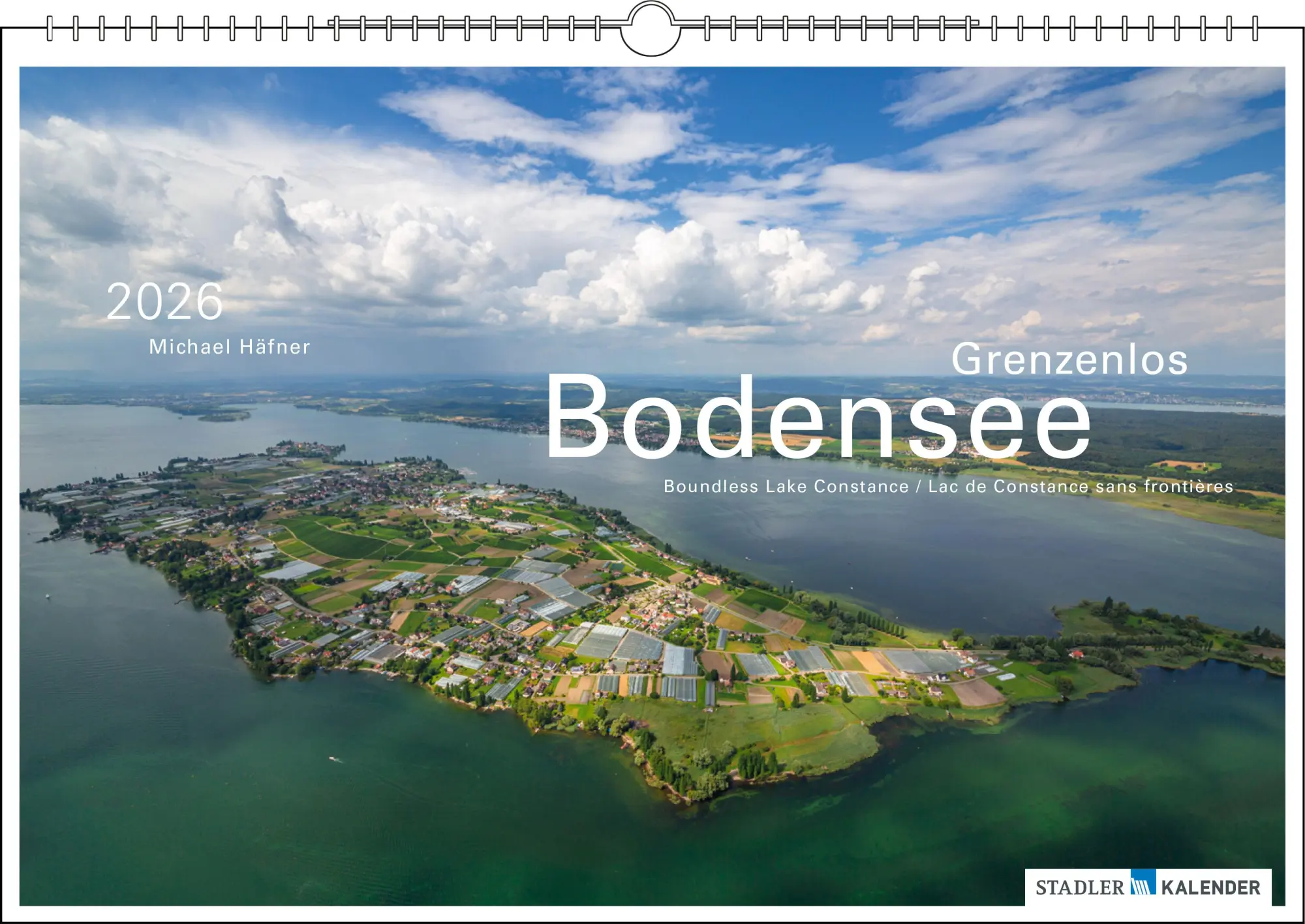 Cover: 9783861925057 | Grenzenlos Bodensee 2026 | Der Bodensee aus der Luft | Michael Häfner