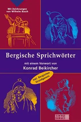 Cover: 9783936405057 | Bergische Sprichwörter | Taschenbuch | 86 S. | Deutsch | 2003