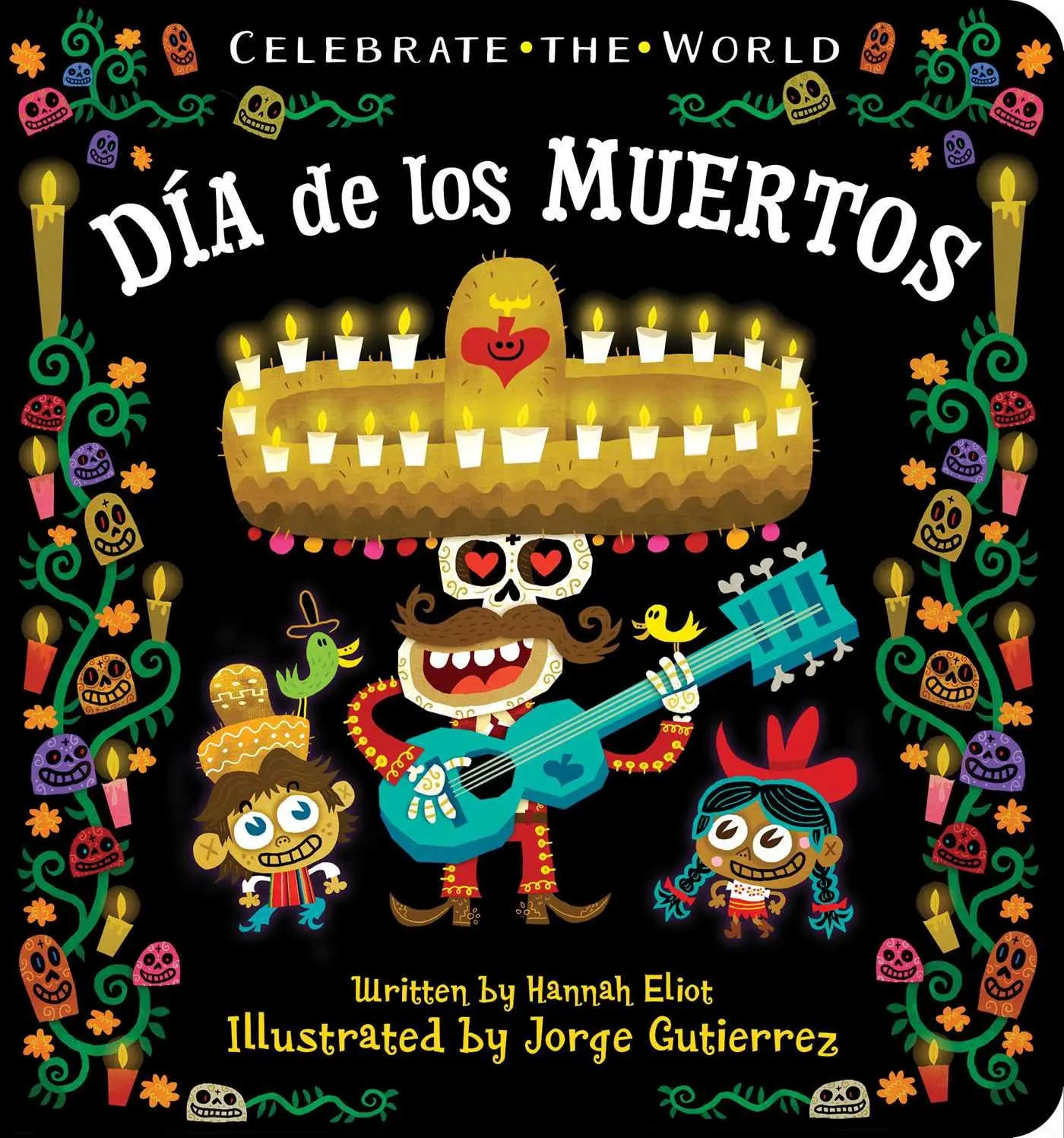 Cover: 9781534415157 | Día de los Muertos | Hannah Eliot | Buch | Papp-Bilderbuch | Englisch