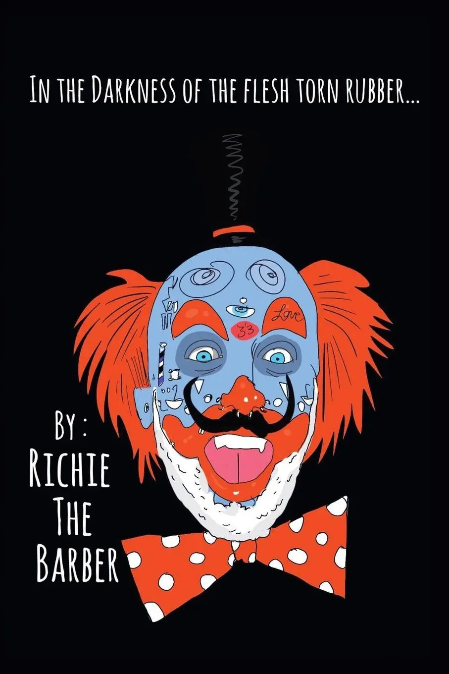 Cover: 9781669845157 | In the Darkness of the Flesh Torn Rubber | Richie the Barber | Buch