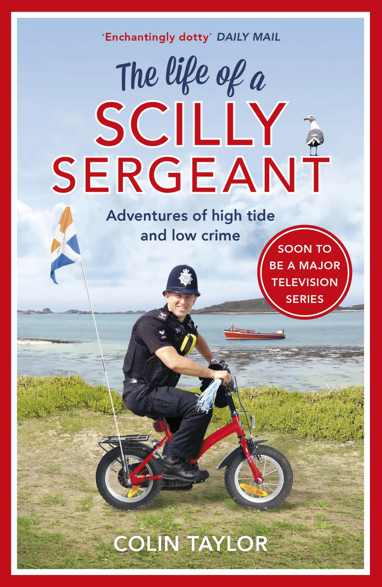 Cover: 9781784755157 | The Life of a Scilly Sergeant | Colin Taylor | Taschenbuch | Englisch