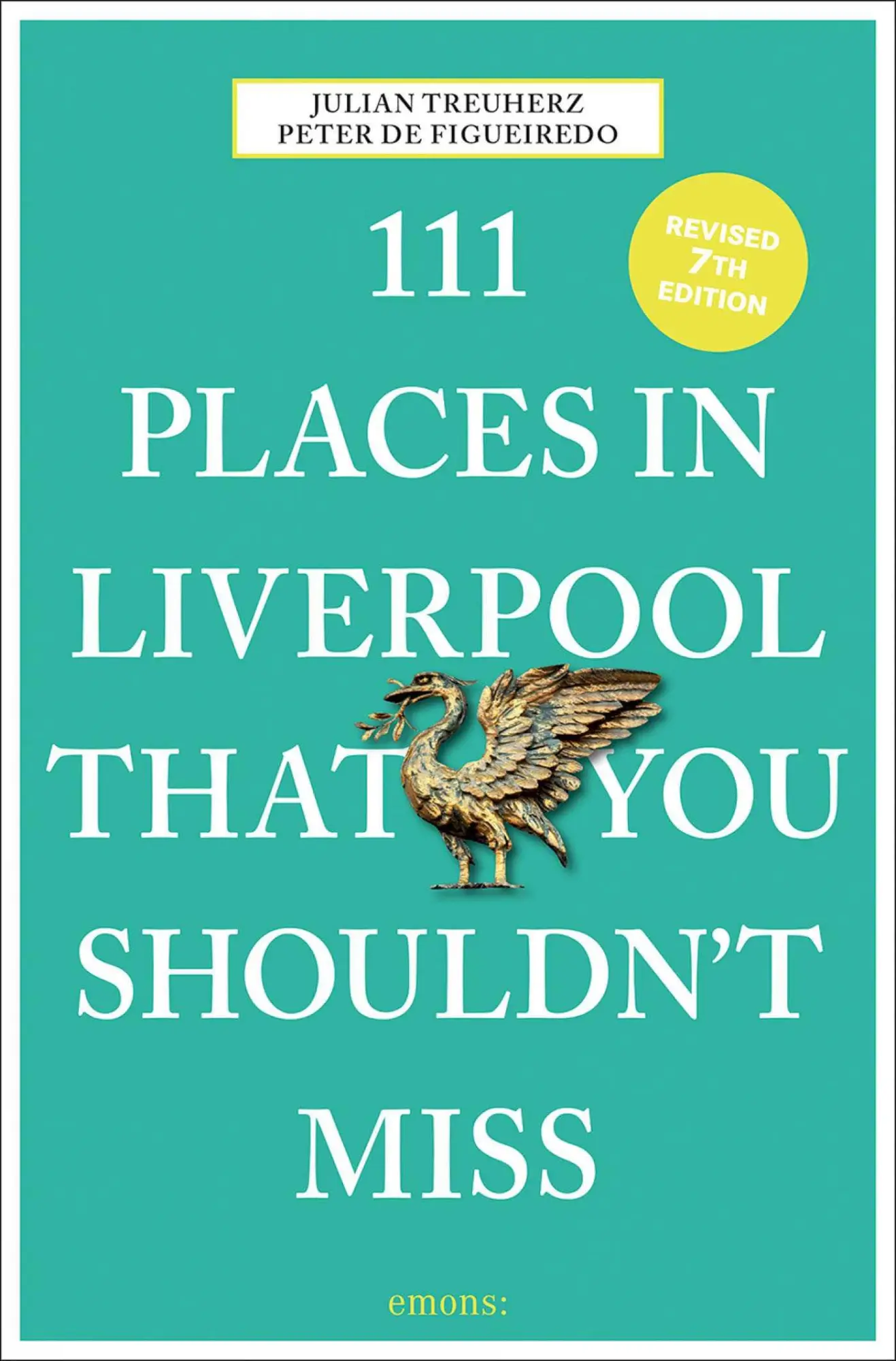Cover: 9783740825157 | 111 Places in Liverpool That You Shouldn't Miss | Travel Guide | Buch