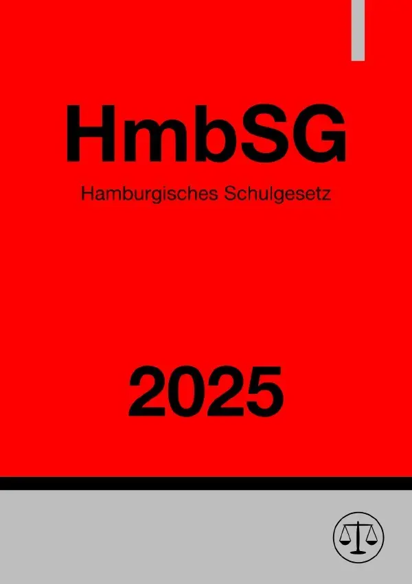 Cover: 9783819055157 | Hamburgisches Schulgesetz - HmbSG 2025 | DE | Ronny Studier | Buch