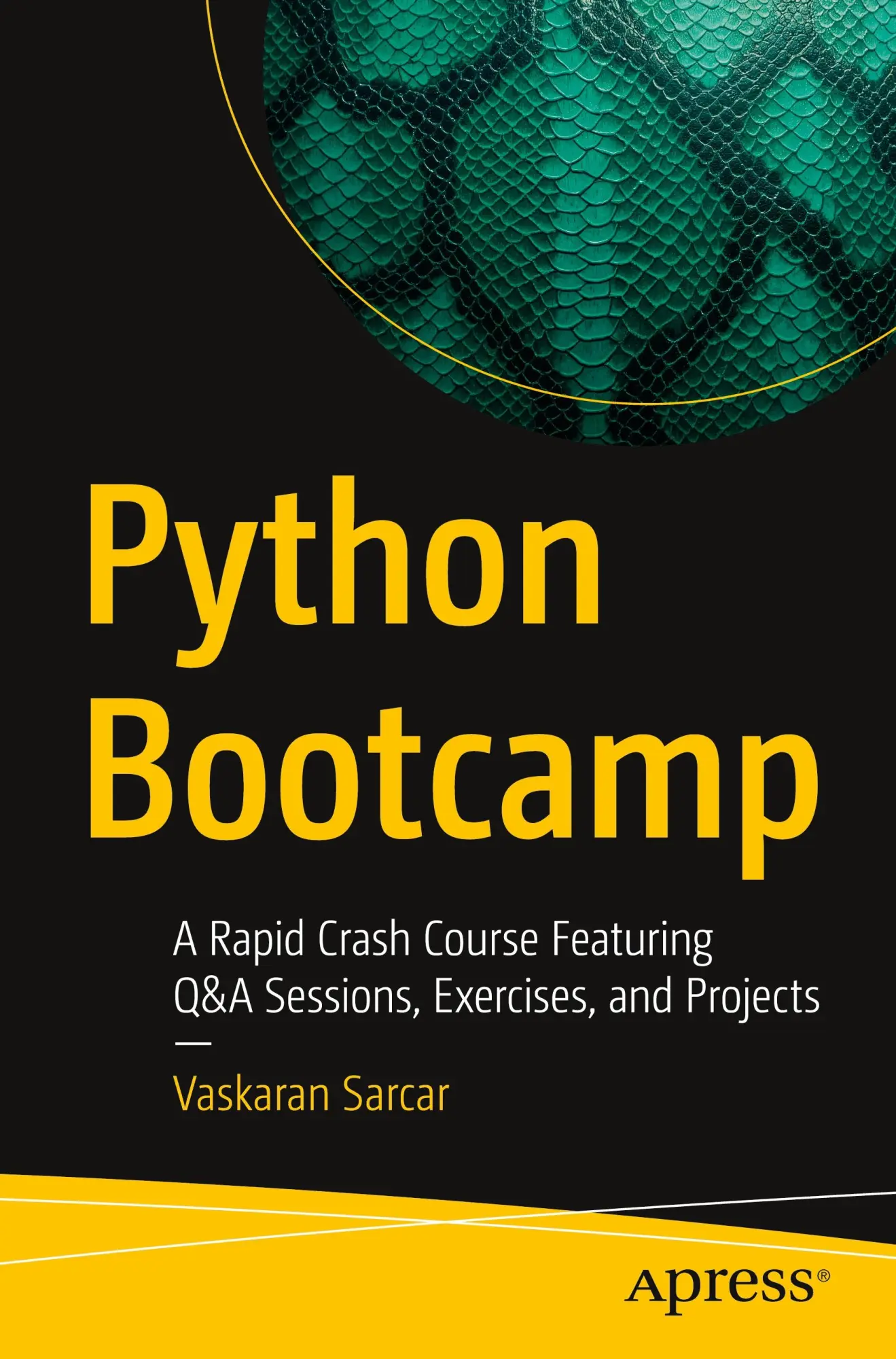Cover: 9798868815157 | Python Bootcamp | Vaskaran Sarcar | Taschenbuch | xxvii | Englisch