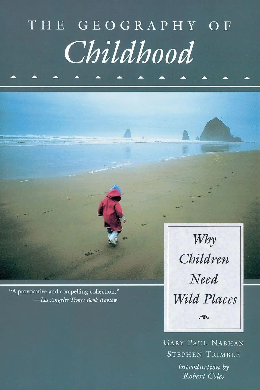 Cover: 9780807085257 | The Geography of Childhood | Why Children Need Wild Places | Buch