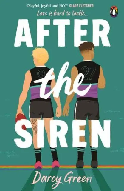Cover: 9781761355257 | After the Siren | Love is hard to tackle | Darcy Green | Taschenbuch