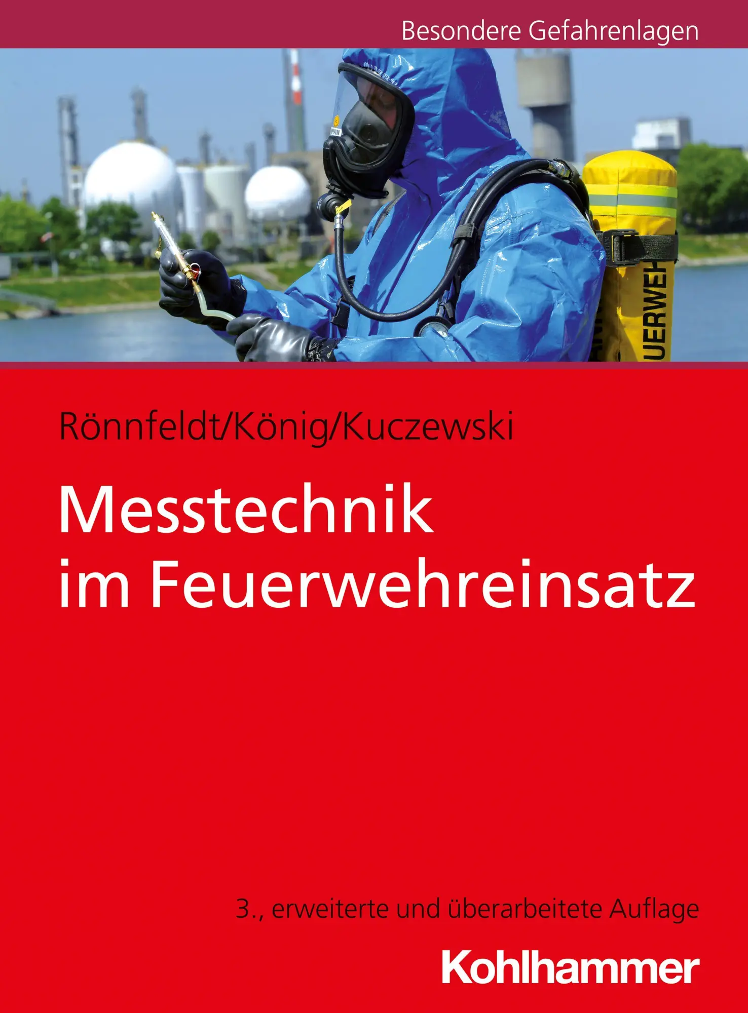 Cover: 9783170405257 | Messtechnik im Feuerwehreinsatz | Jens Rönnfeldt (u. a.) | Taschenbuch