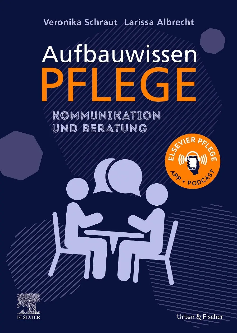 Cover: 9783437285257 | Aufbauwissen Pflege Kommunikation und Beratung | Albrecht (u. a.)
