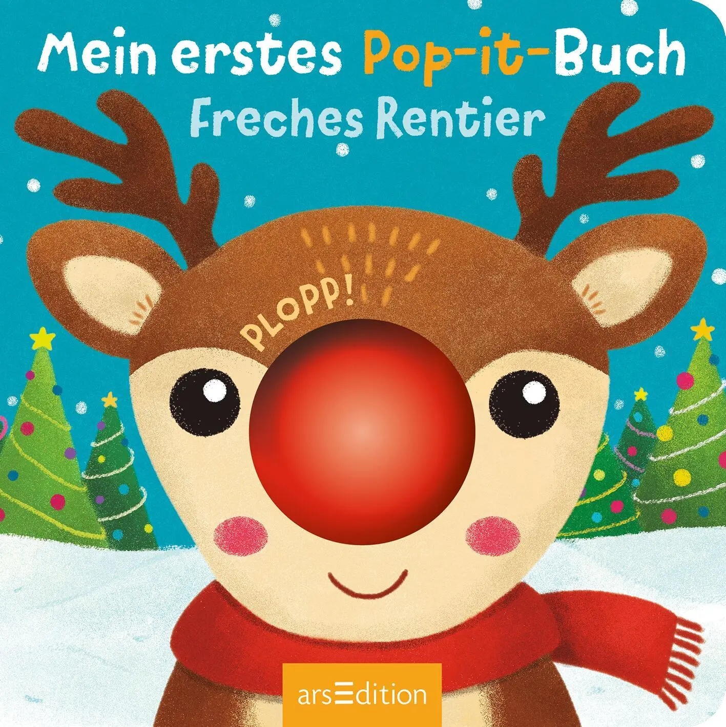 Bild: 9783845855257 | Mein erstes Pop-it-Buch - Freches Rentier | Plopp! | Juliana Motzko