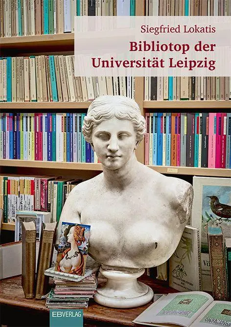 Autor: 9783868935257 | Bibliotop der Universität Leipzig | Siegfried Lokatis | Broschüre