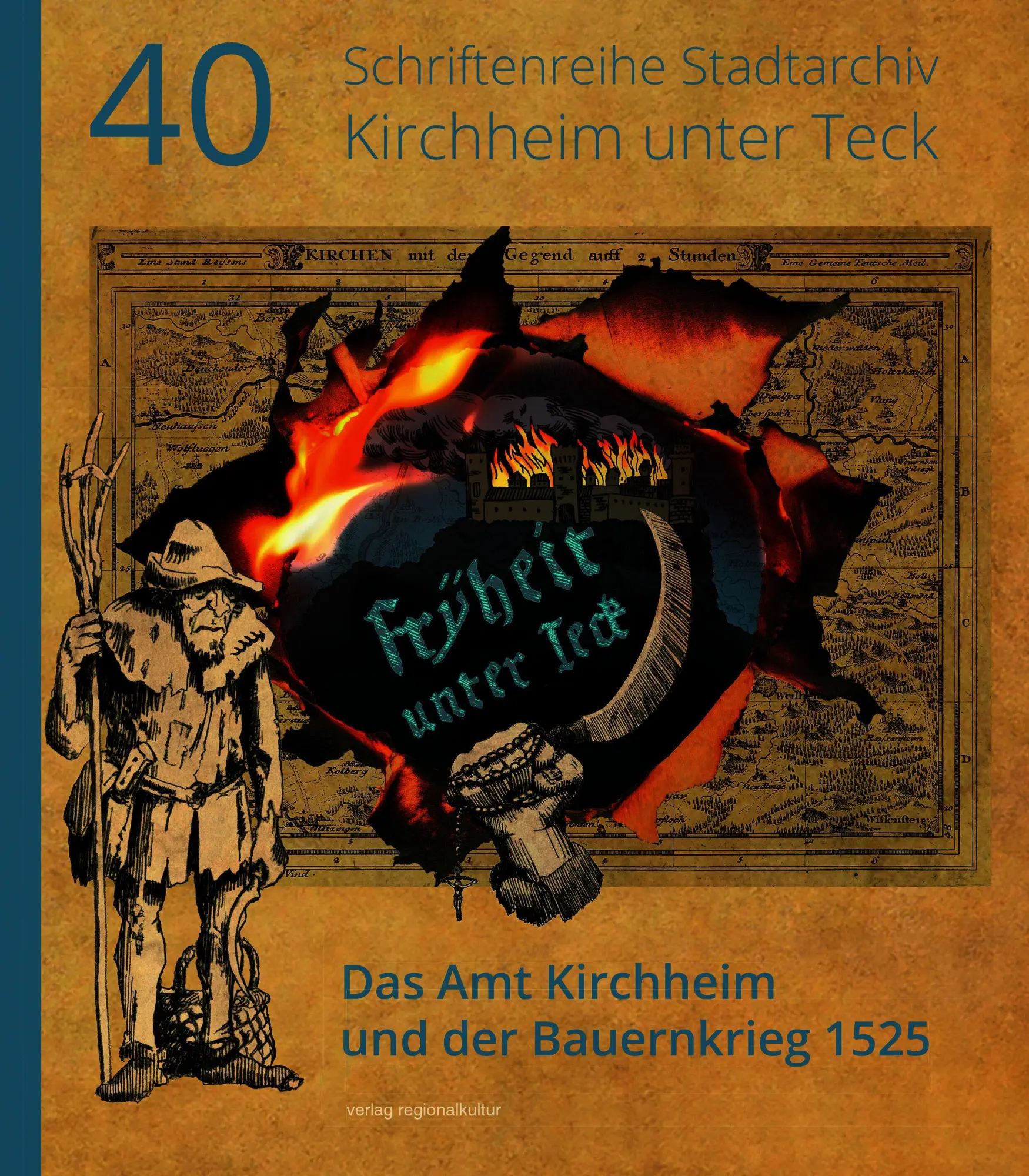 Cover: 9783955055257 | Fryheit unter Teck! - Das Amt Kirchheim und der Bauernkrieg 1525