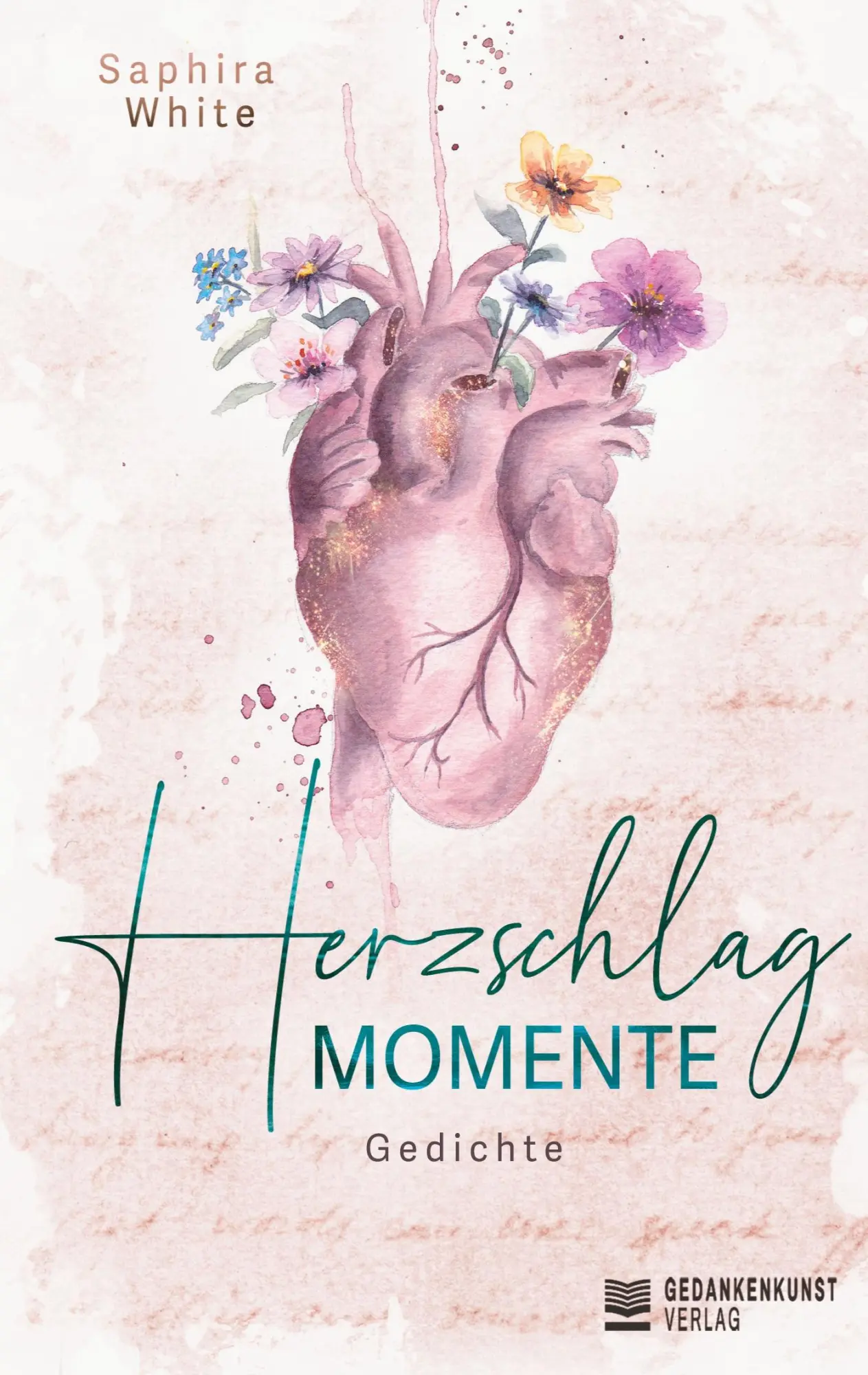 Cover: 9783982475257 | Herzschlagmomente | Saphira White | Taschenbuch | Paperback | 132 S.