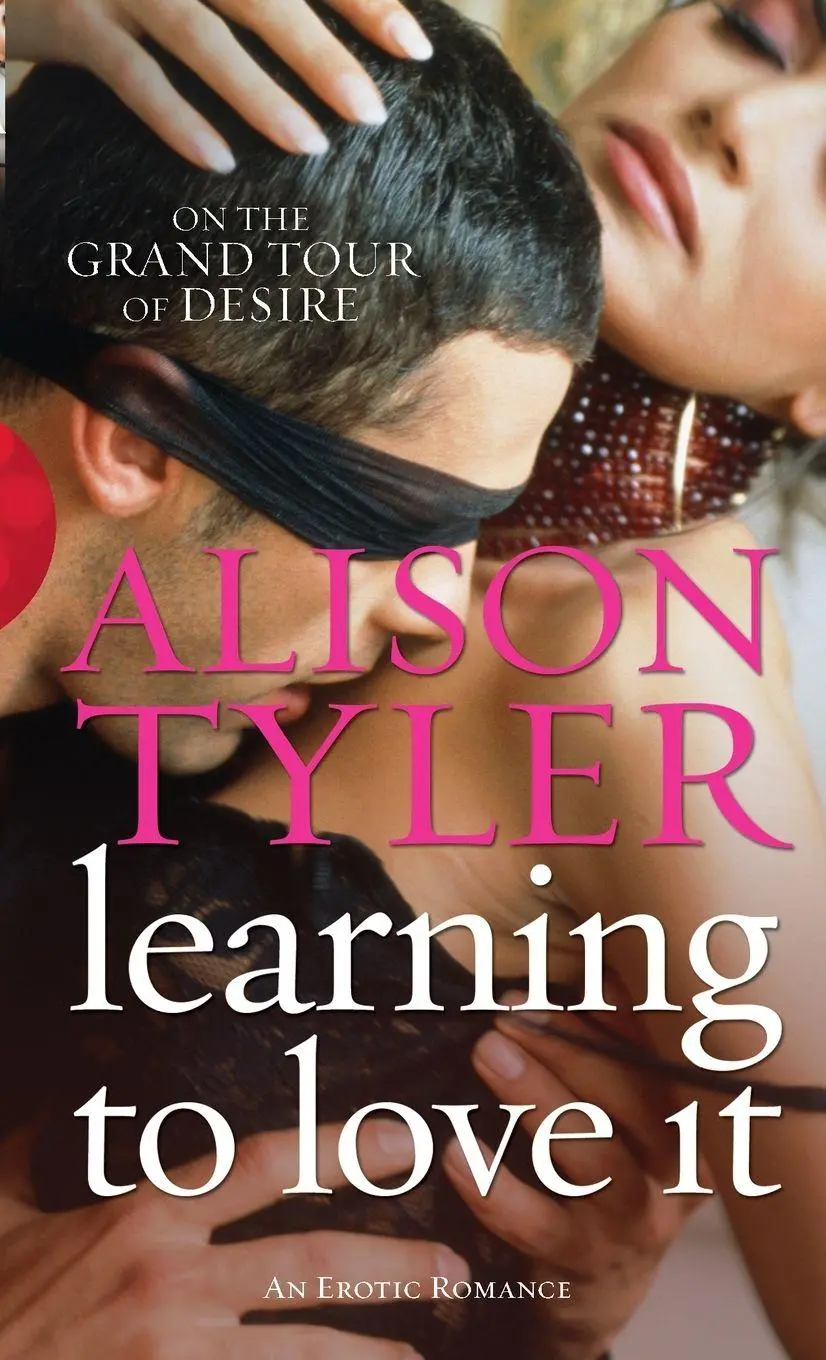 Cover: 9780352335357 | Learning To Love It | Alison Tyler | Taschenbuch | Englisch | 2007