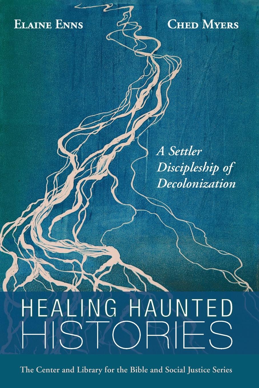 Cover: 9781725255357 | Healing Haunted Histories | Elaine Enns (u. a.) | Taschenbuch | 2021