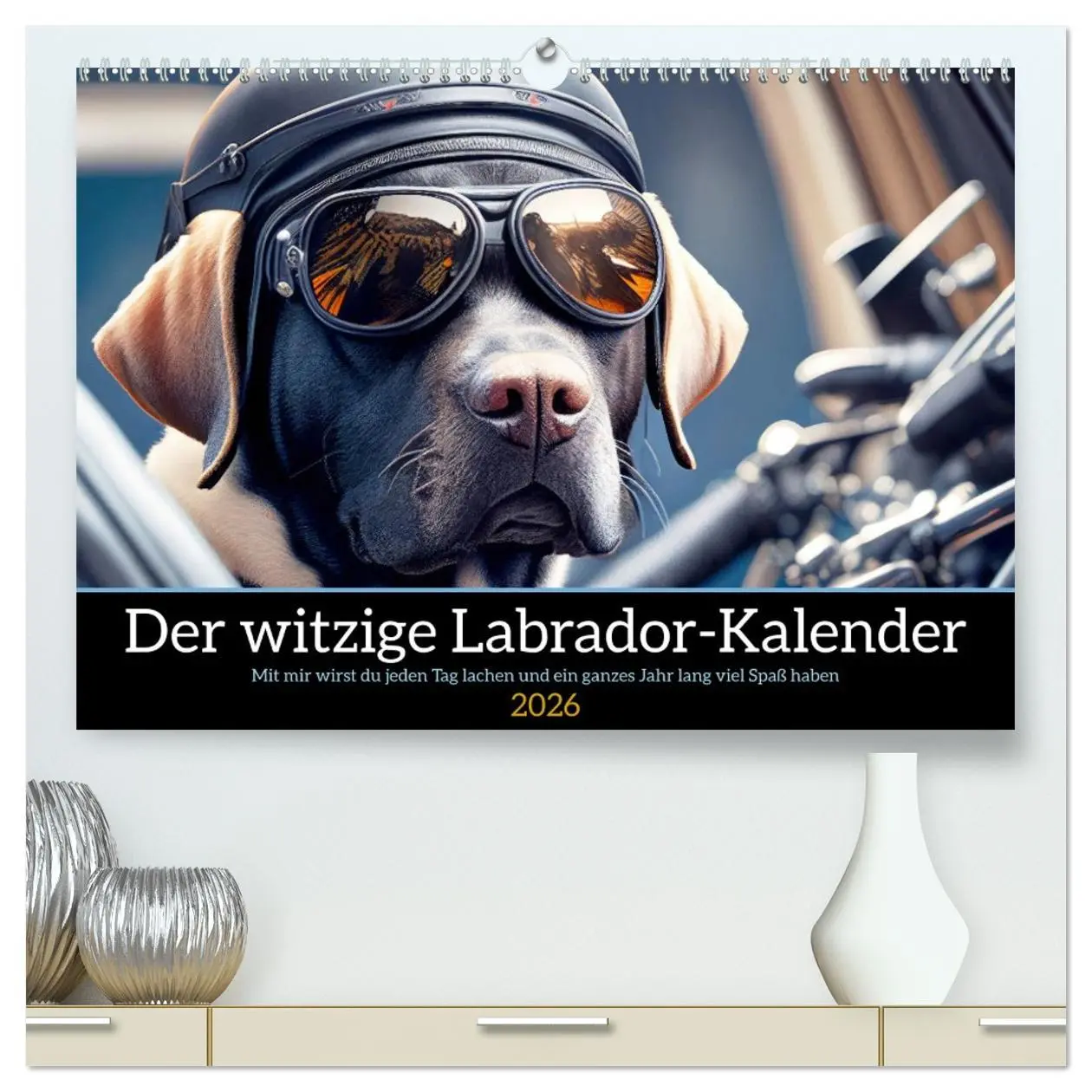 Cover: 9783457385357 | Der witzige Labrador-Kalender (hochwertiger Premium Wandkalender...