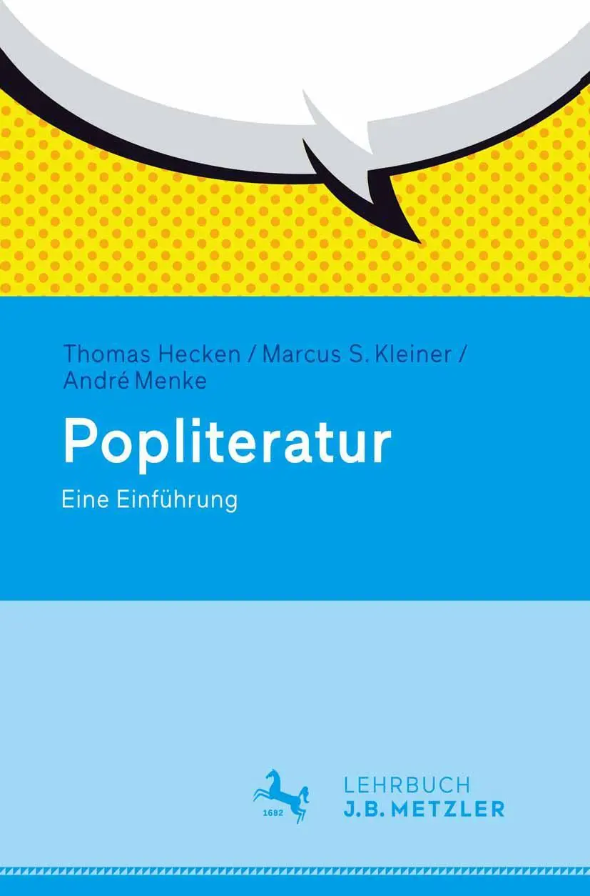 Cover: 9783476025357 | Popliteratur | Eine Einführung | Thomas Hecken (u. a.) | Taschenbuch