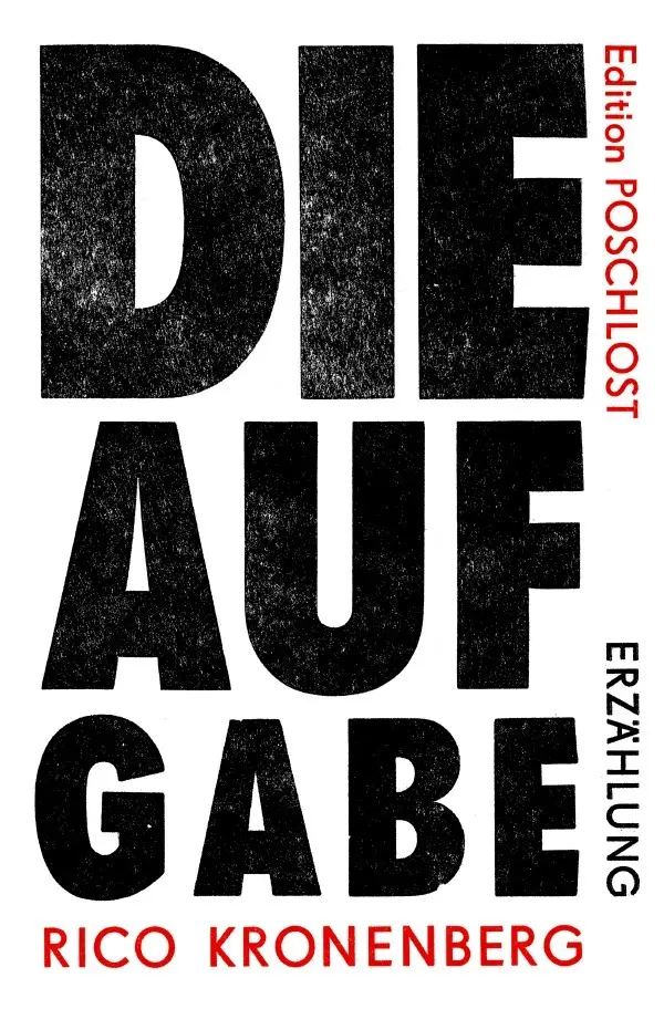 Cover: 9783819725357 | Die Aufgabe: Erzählung | Rico Kronenberg | Taschenbuch | 92 S. | 2025