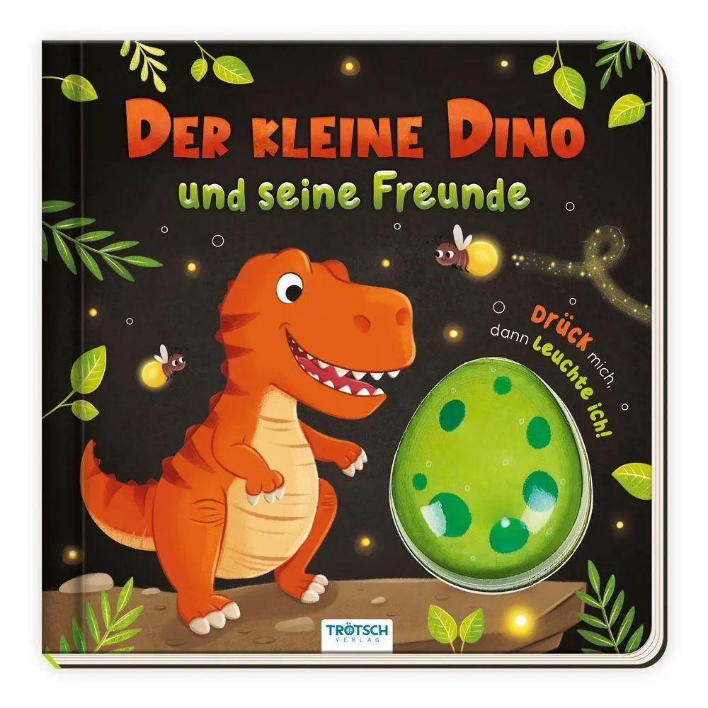 Cover: 9783988025357 | TRÖTSCH - Pappenbuch Leuchtbuch Der kleine Dino und seine Freunde...