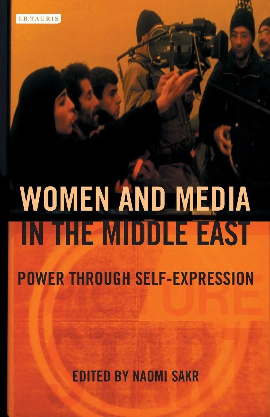 Cover: 9781850435457 | Women and Media in the Middle East | Power Through Self-expression