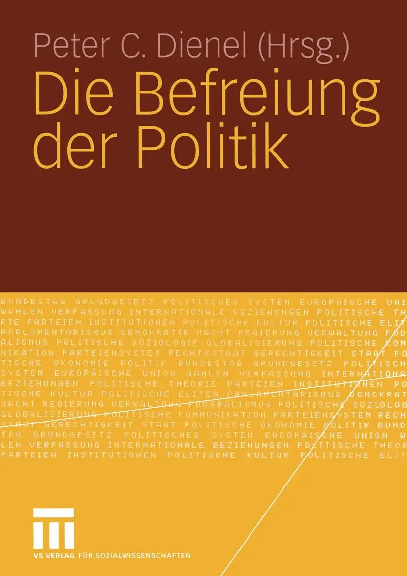 Cover: 9783531145457 | Die Befreiung der Politik | Peter C. Dienel | Taschenbuch | 179 S.