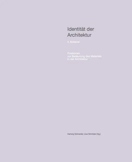 Cover: 9783960985457 | Identität der Architektur. Bd.2 | Hartwig Schneider (u. a.) | Buch
