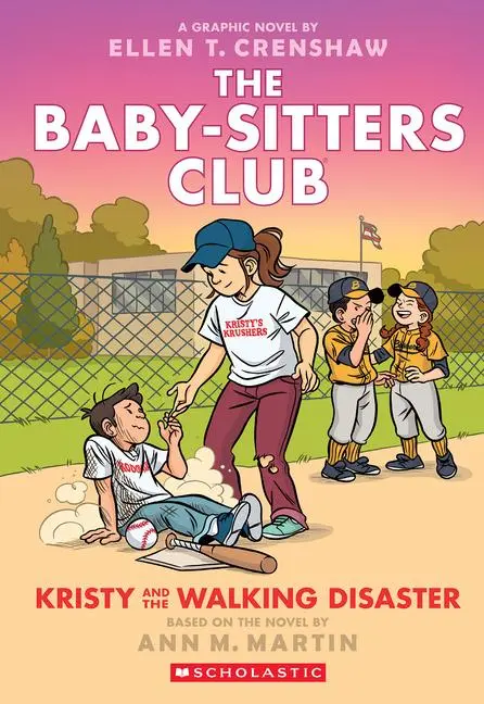 Cover: 9781338835557 | Kristy and the Walking Disaster: A Graphic Novel (the Baby-Sitters...