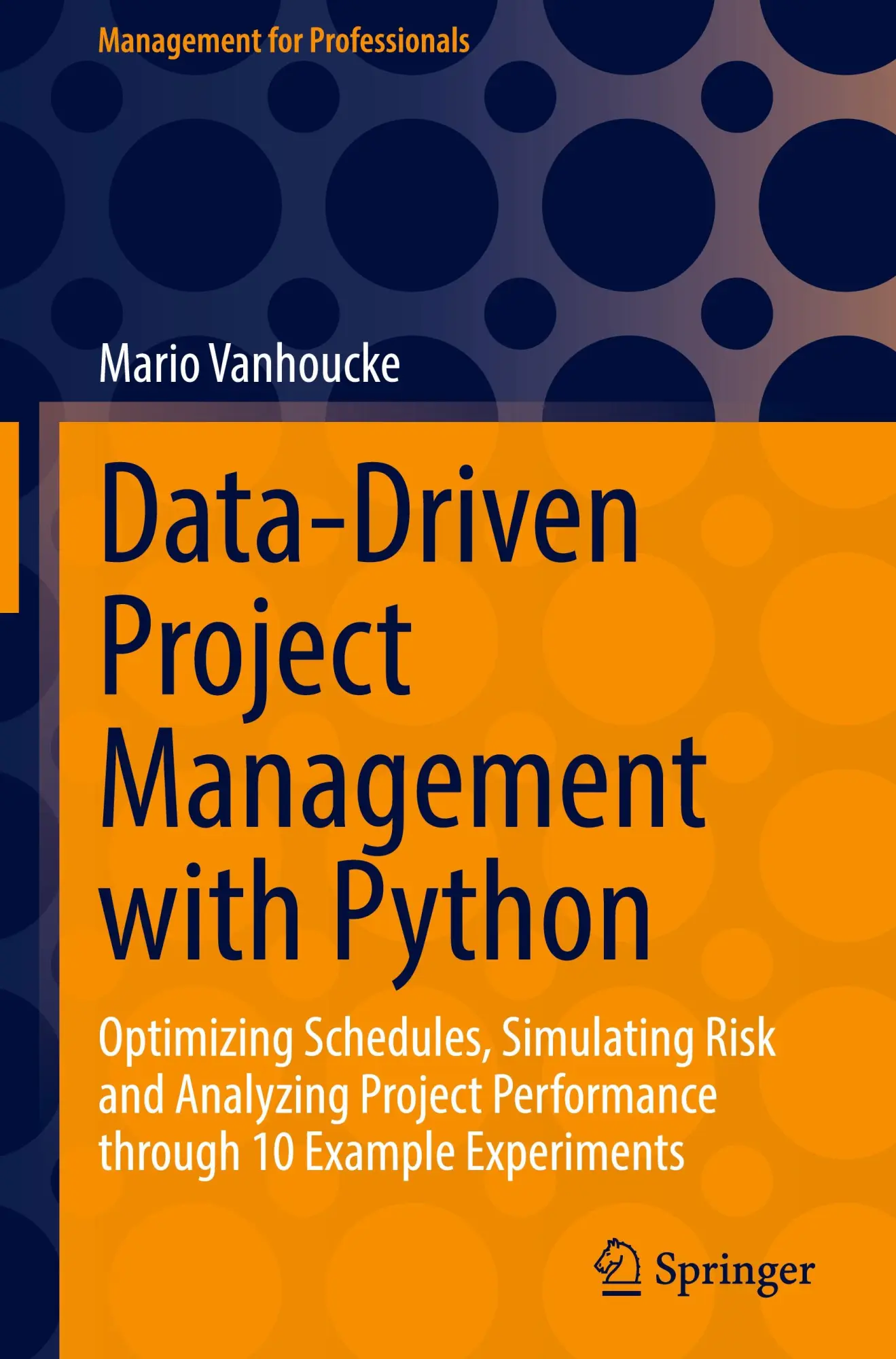 Cover: 9783032245557 | Data-Driven Project Management with Python | Mario Vanhoucke | Buch