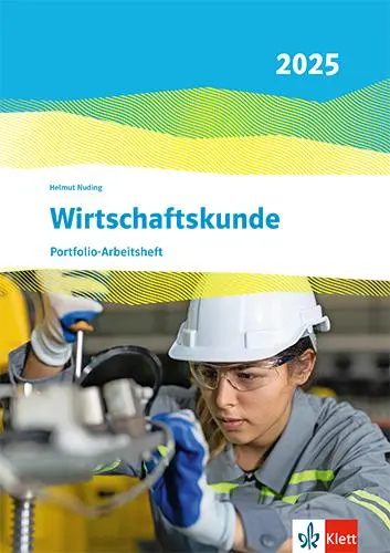 Cover: 9783128825557 | Wirtschaftskunde. Portfolio-Arbeitsheft (perforiert und gelocht)....
