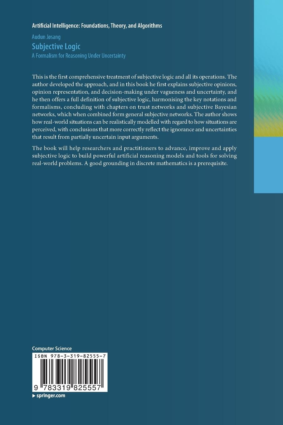 Rückseite: 9783319825557 | Subjective Logic | A Formalism for Reasoning Under Uncertainty | Buch