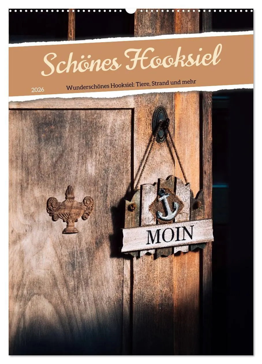 Cover: 9783457295557 | Schönes Hooksiel (Wandkalender 2026 DIN A2 hoch), CALVENDO...