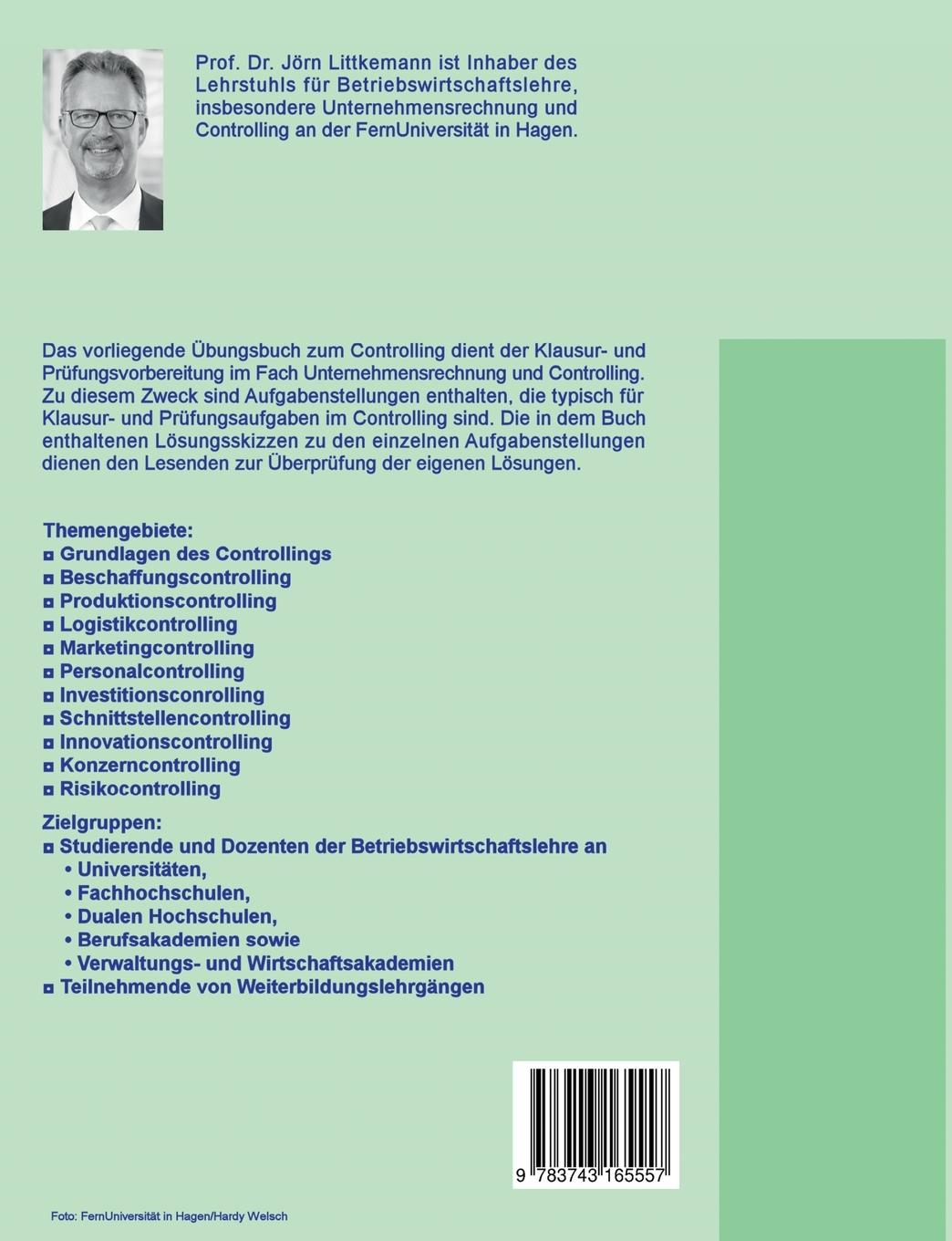 Rückseite: 9783743165557 | Übungen zum Controlling - Band 2 | Jörn Littkemann (u. a.) | Buch