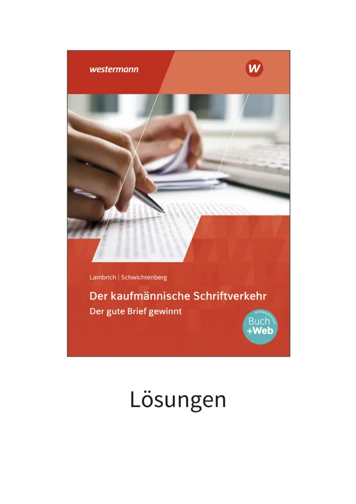 Cover: 9783804545557 | Der kaufmännische Schriftverkehr | Lösungen (auch für Schüler) | Buch
