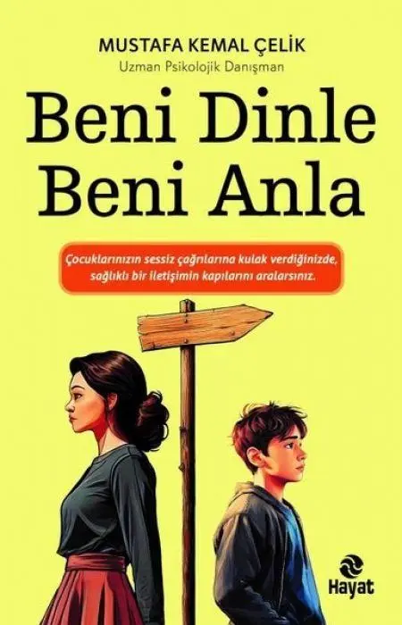 Cover: 9786051515557 | Beni Dinle Beni Anla | Mustafa Kemal celik | Taschenbuch | Türkisch