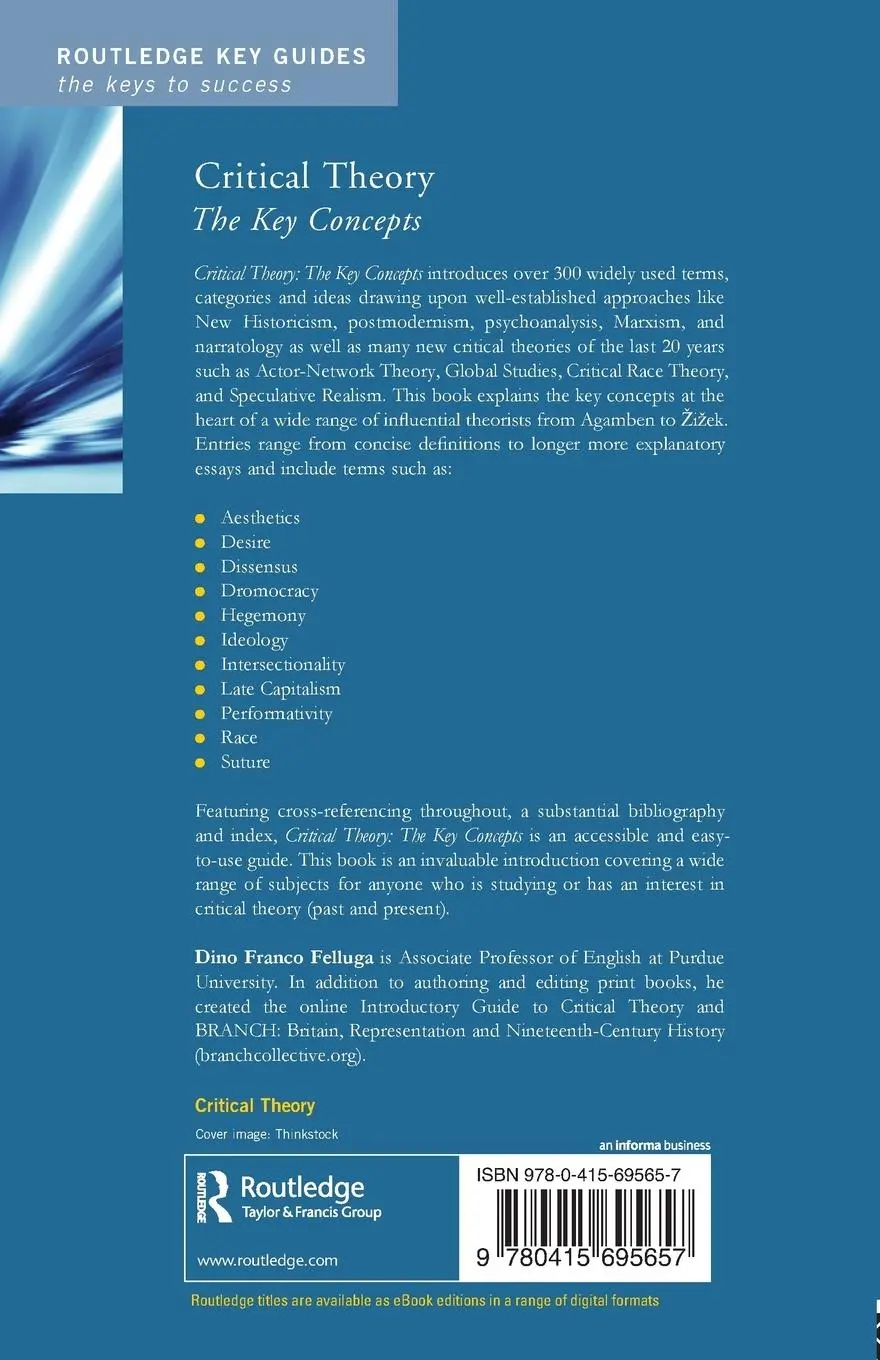 Rückseite: 9780415695657 | Critical Theory | The Key Concepts | Dino Franco Felluga | Taschenbuch