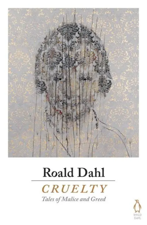 Cover: 9780718185657 | Cruelty | Roald Dahl | Taschenbuch | 240 S. | Englisch | 2016