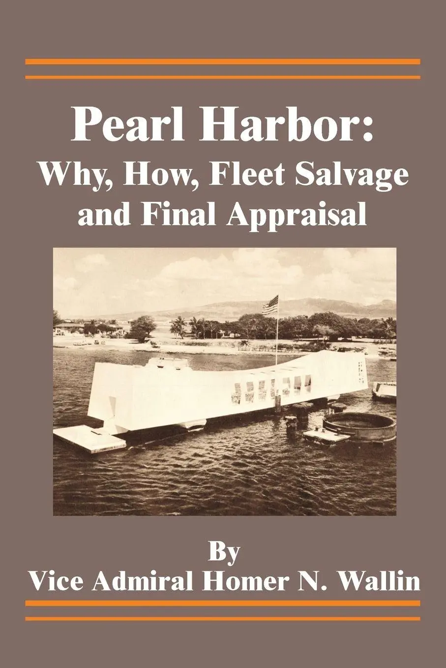Cover: 9780898755657 | Pearl Harbor | Why, How, Fleet Salvage and Final Appraisal | Wallin