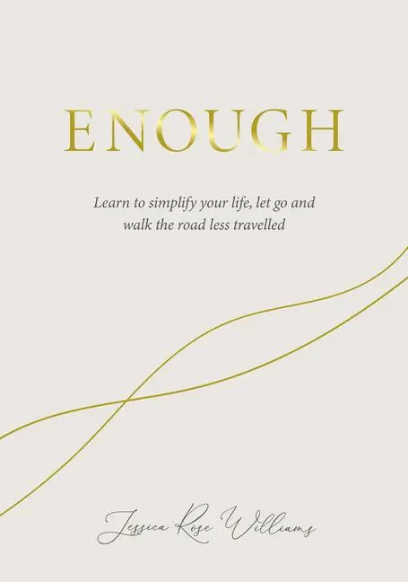 Cover: 9781786785657 | Enough | Jessica Rose Williams | Buch | Einband - fest (Hardcover)