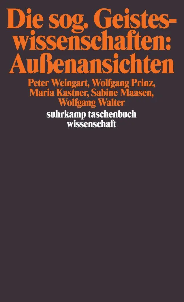 Cover: 9783518285657 | Die sog. Geisteswissenschaften: Außenansichten | Walter (u. a.) | Buch